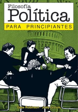 Filosofía Política para principiantes